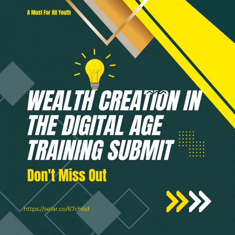 Wealth Creation in the Digital Age Training Submit