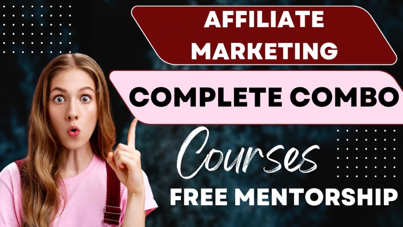 AFFILIATE MARKETING COMPLETE COMBO