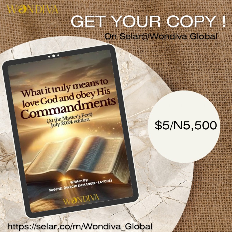 What it truly means to love God and obey His Commandments