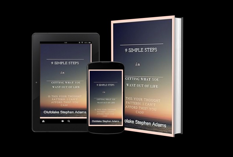 9 Simple Steps in Getting what You want out of Life
