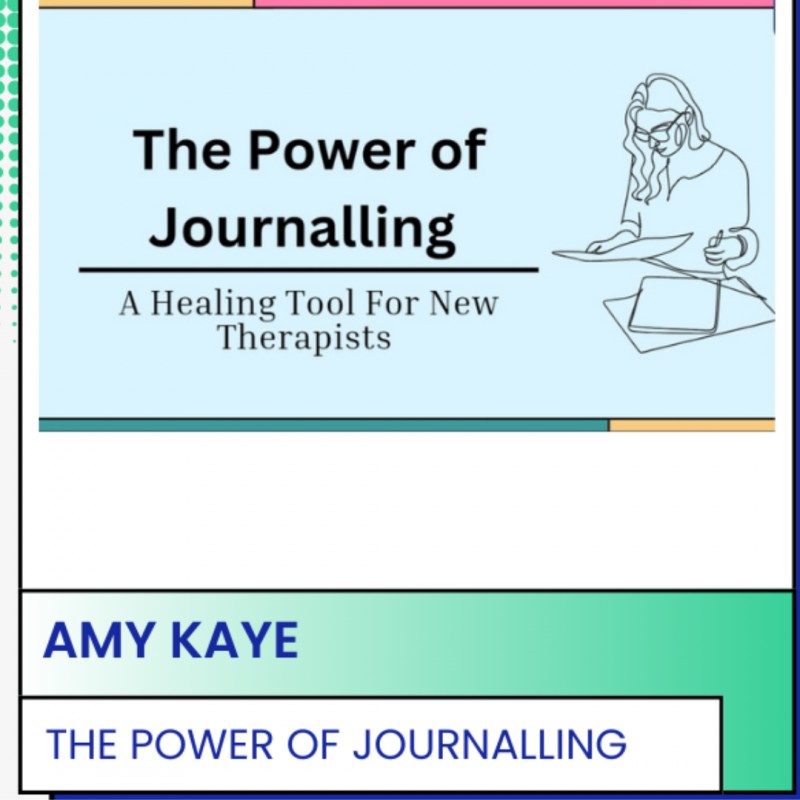 The Power Of Journalling - A healing tool for new therapists