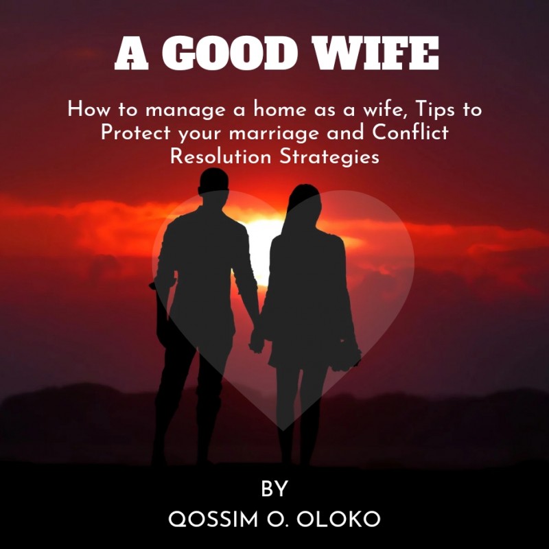 Buy A GOOD WIFE by Zidney kindle publishing on Selar