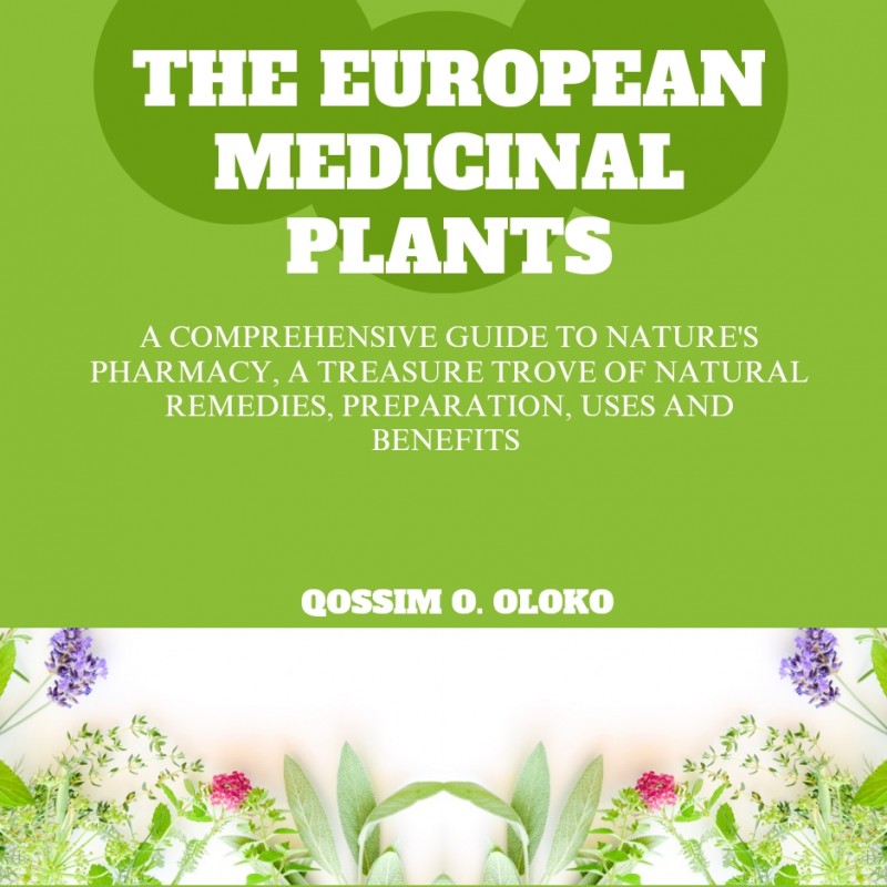 THE EUROPEAN MEDICINAL PLANTS