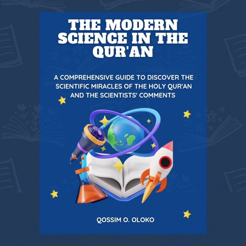 THE MODERN SCIENCE IN THE QUR'AN
