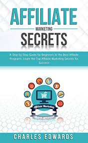 AFFILIATE MARKETING SECRET