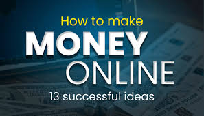 HOW TO MAKE MONEY ONLINE