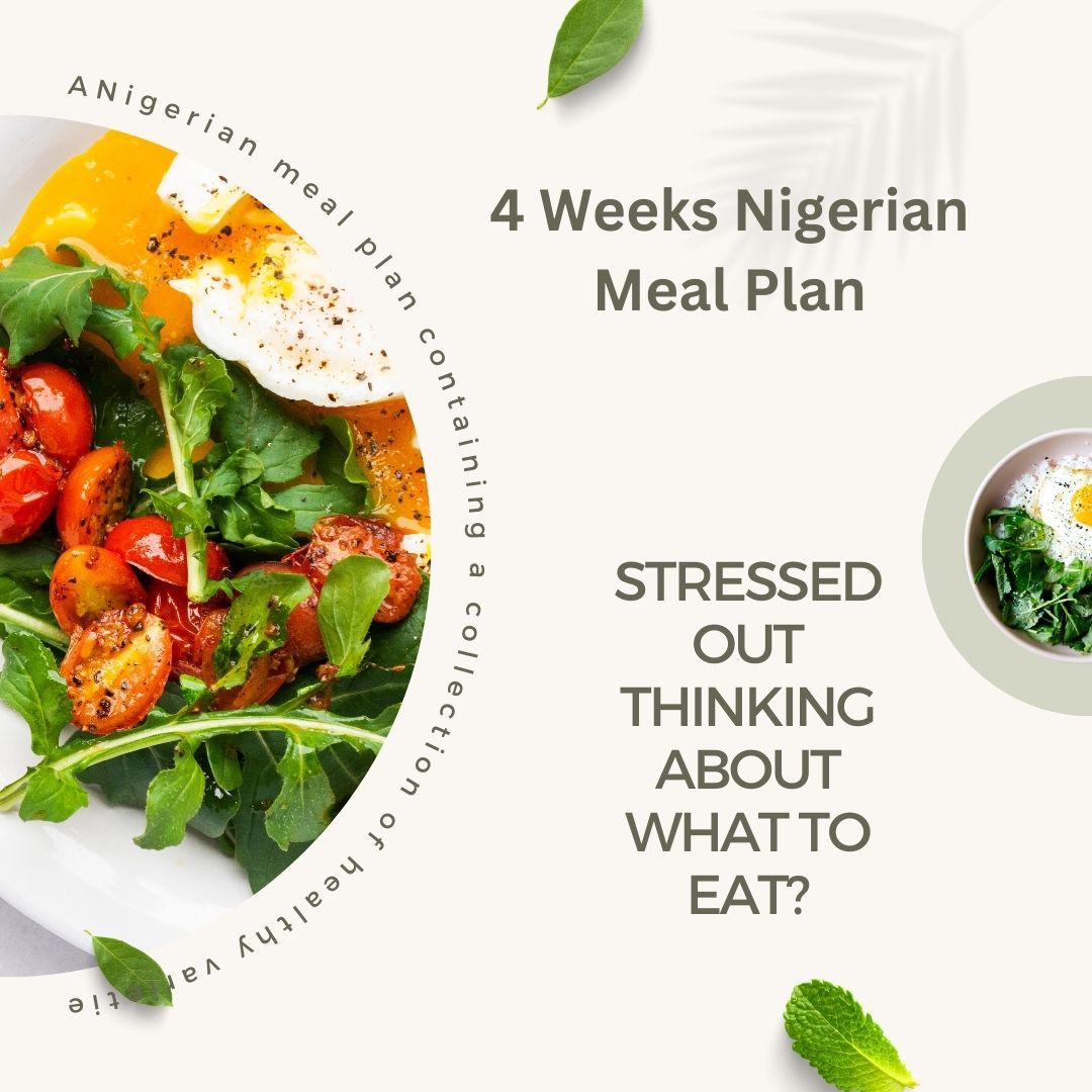 Buy 4 weeks Nigerian Meal Plan by Abeke Honour on Selar