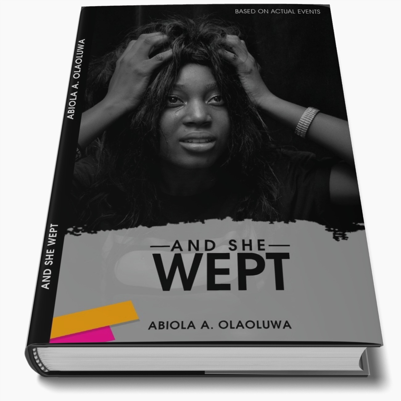 AND SHE WEPT