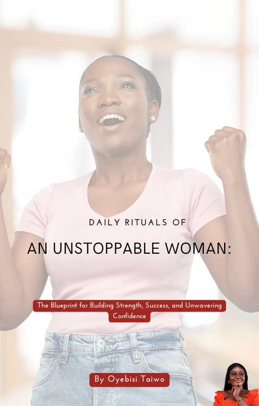 Buy The daily rituals of an unstoppable woman by Adebambo Oyebisi on Selar