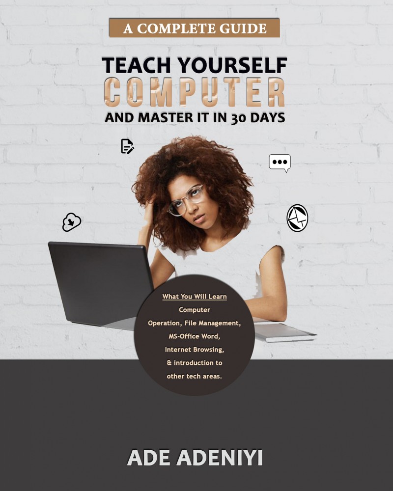 Buy teach yourself computer in 30 days by adeniyi aderehinwo on selar co