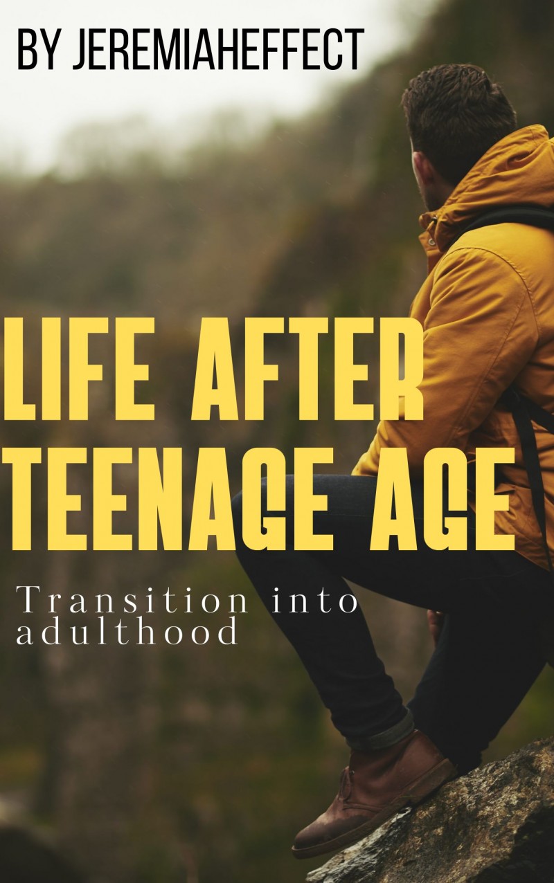 LIFE AFTER TEENAGE AGE