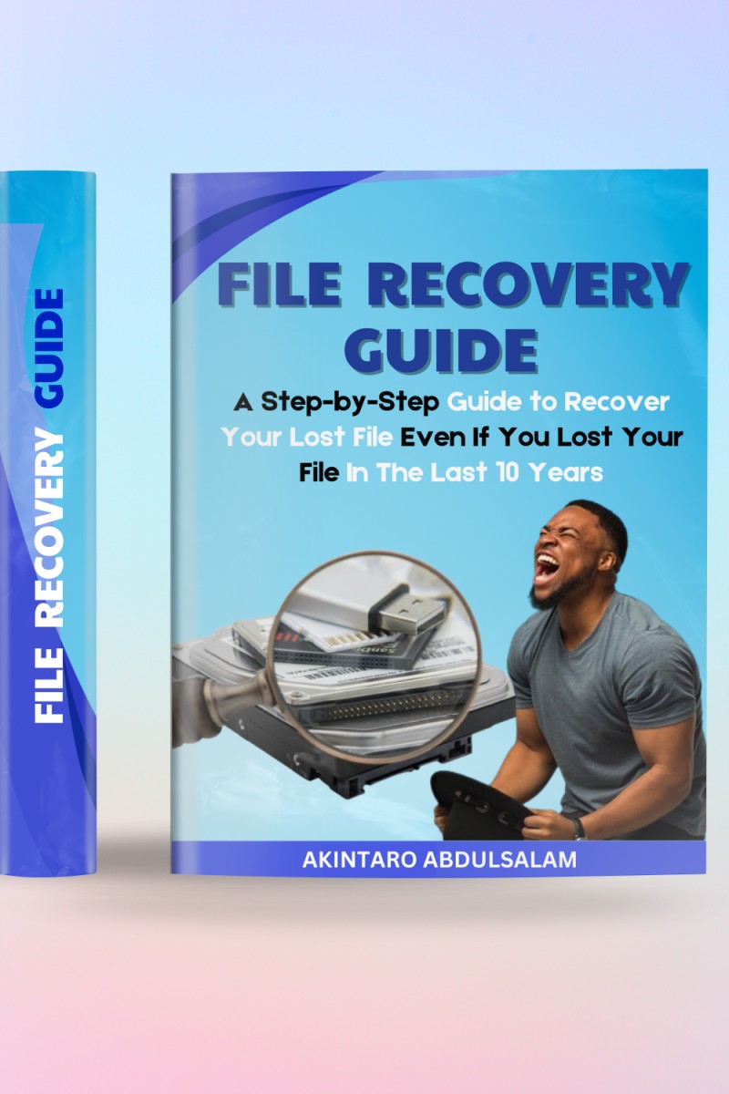 Buy FILE RECOVERY GUIDE by Akintaro Abdulsalam Ayomide on Selar