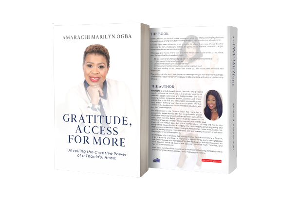 Gratitude, Access For More