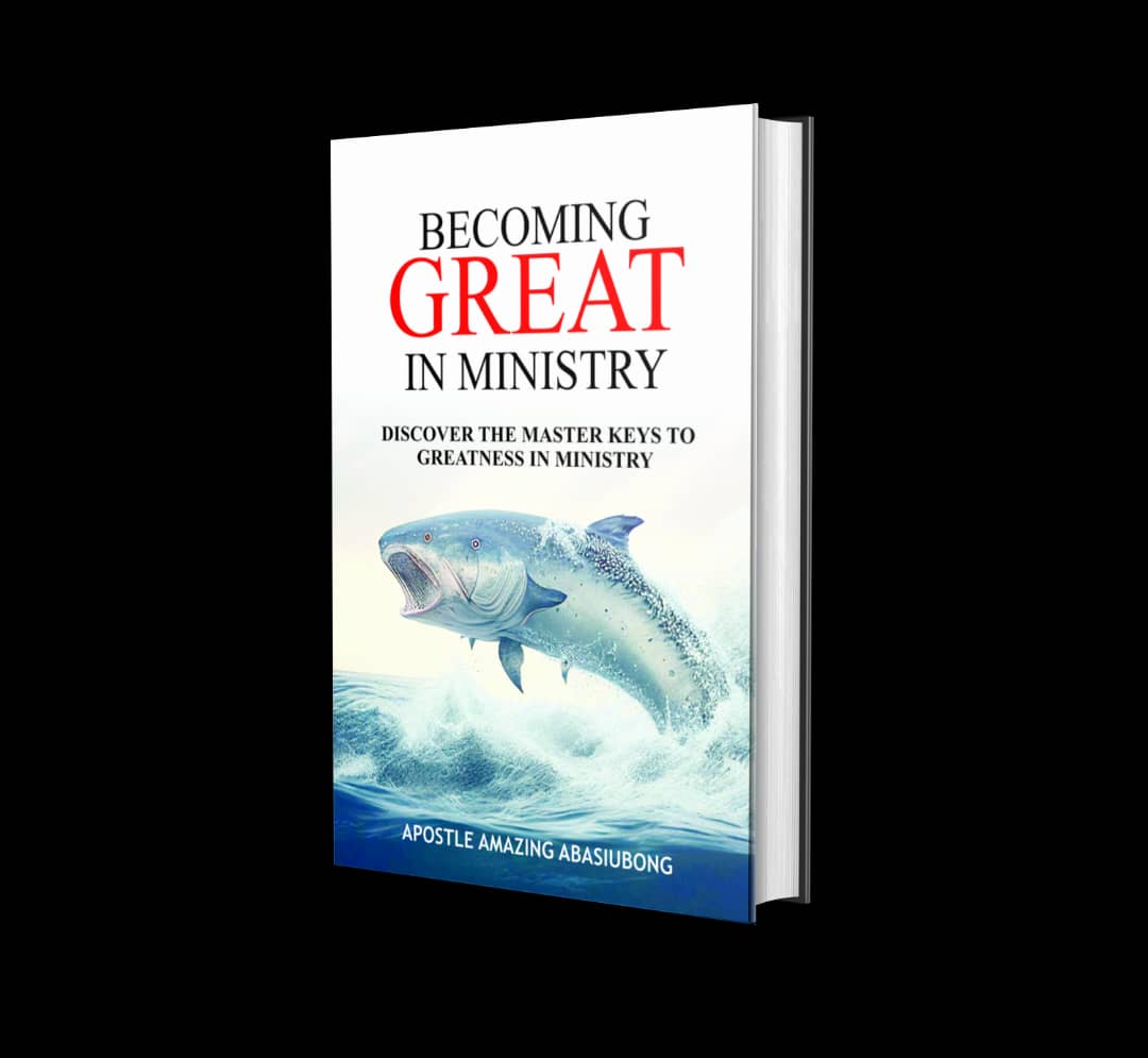 BECOMING GREAT IN MINISTRY