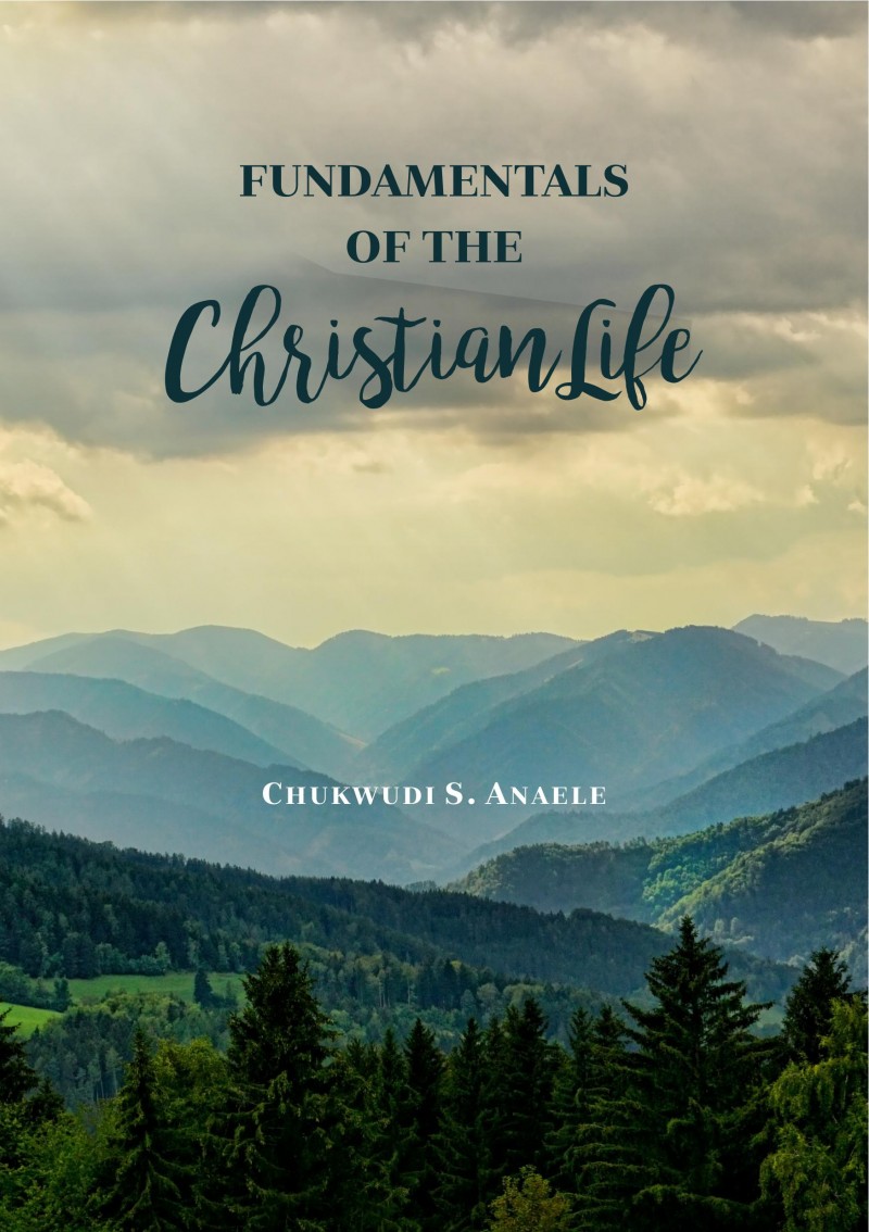 Fundamentals of the Christian Life