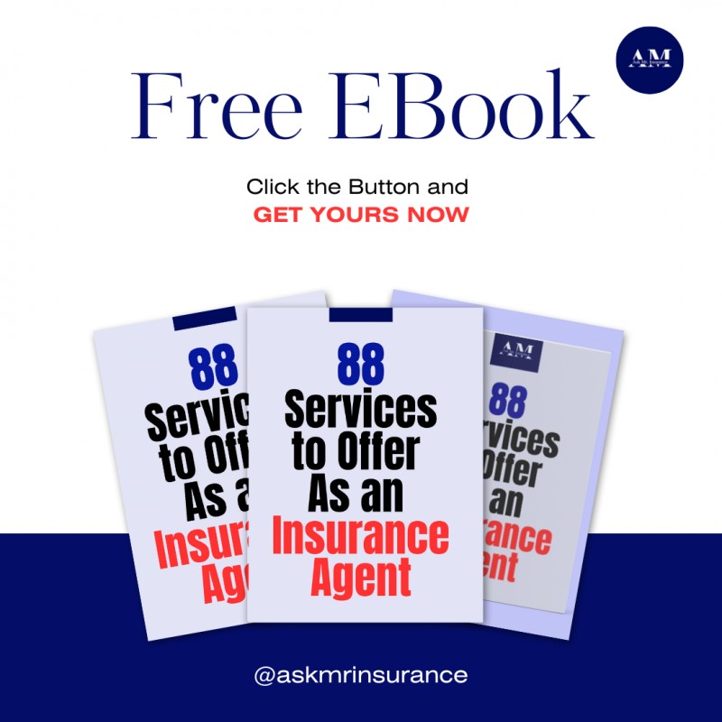 88 SERVICES TO OFFER AS AN INSURANCE AGENT