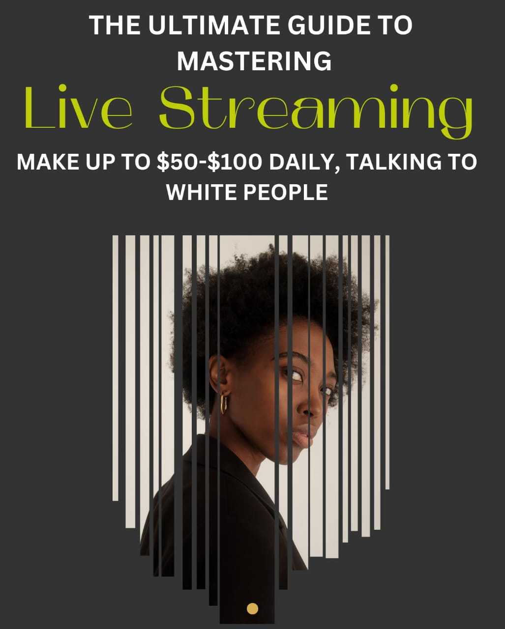 The Ultimate Guide to Livestreaming!