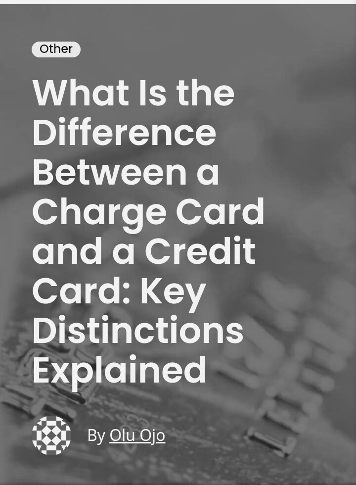 Credit Card and Charge Card