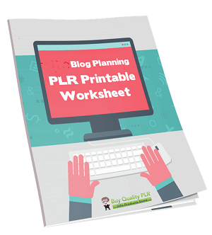 “Bloggging”   Planning PLR Printable Worksheet including PLR Report, eCovers and 4000 Words of Quality Content!