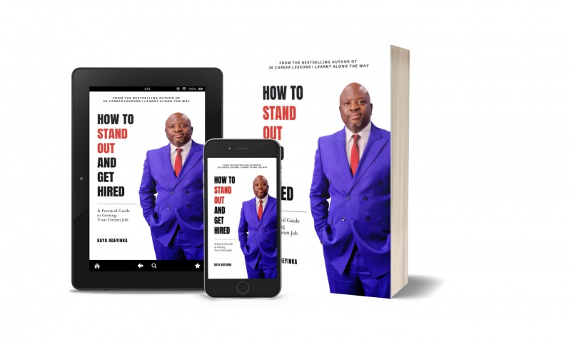 How to Stand Out and Get Hired: A Practical Guide to Getting Your Dream Job (eBook Edition)