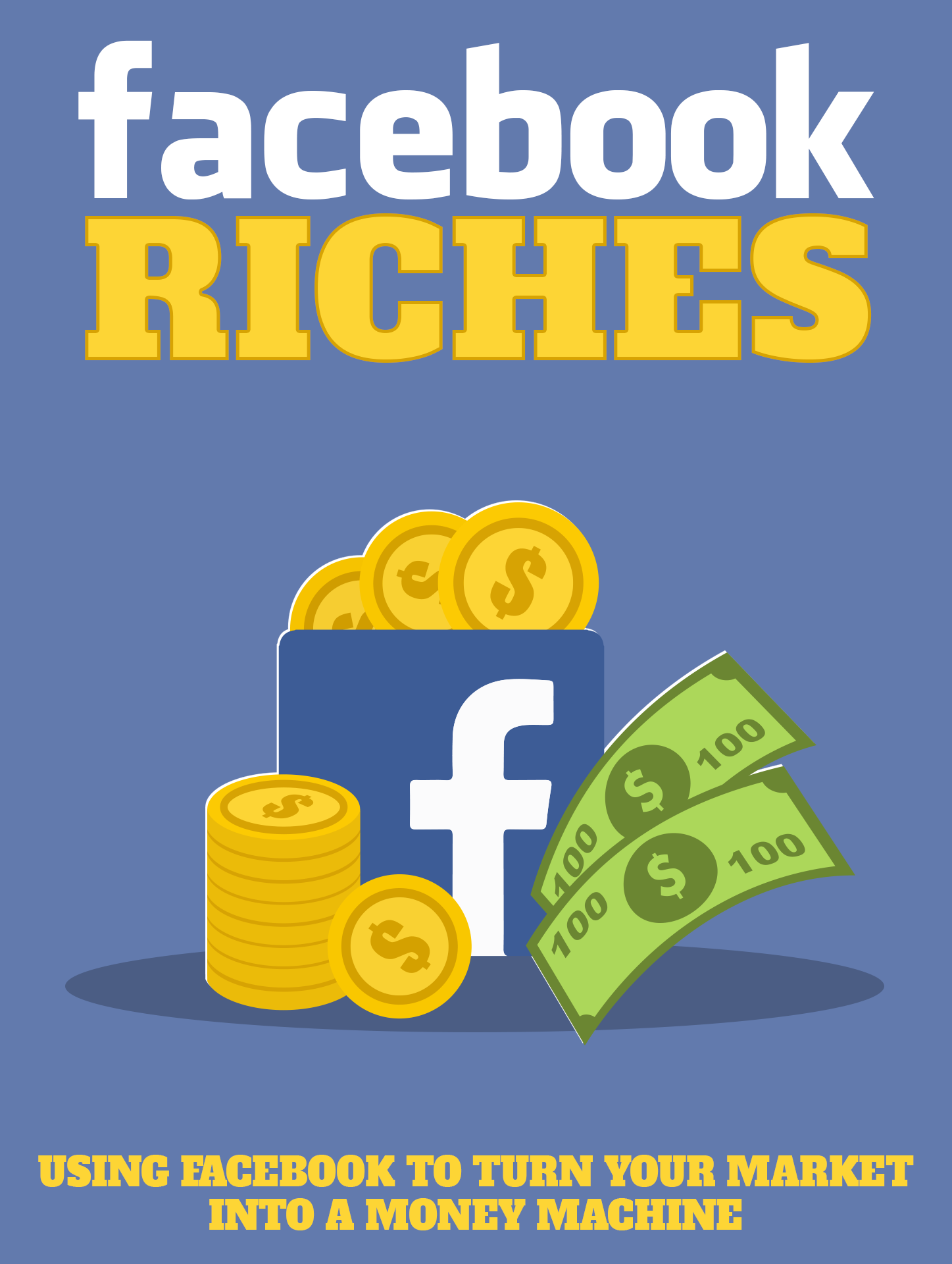 Facebook Riches