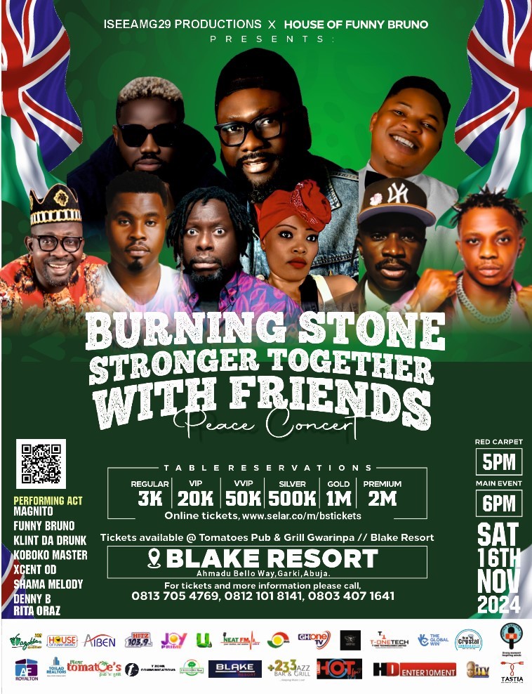ABUJA BURNING STONE-STRONGER TOGETHER TICKETS