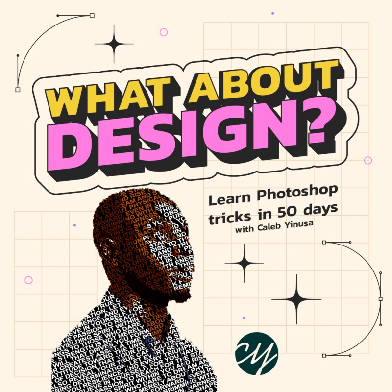 WHAT ABOUT DESIGN: LEARN PHOTOSHOP TRICKS IN 50 DAYS