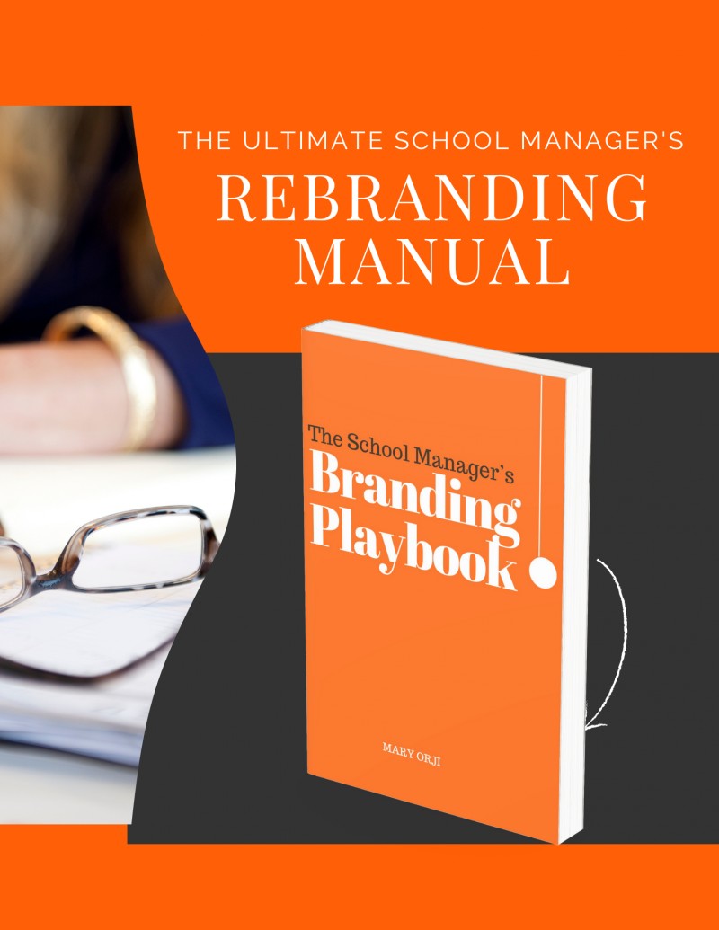 School Manager's Rebranding Playbook