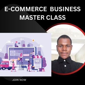 E-COMMERCE BUSINESS MASTER CLASS