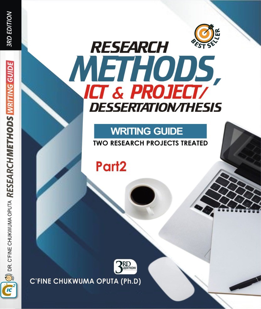 RESEARCH METHODS, ICT, & PROJECT/ THESIS WRITING GUIDE DISSERTATION/ PART 2