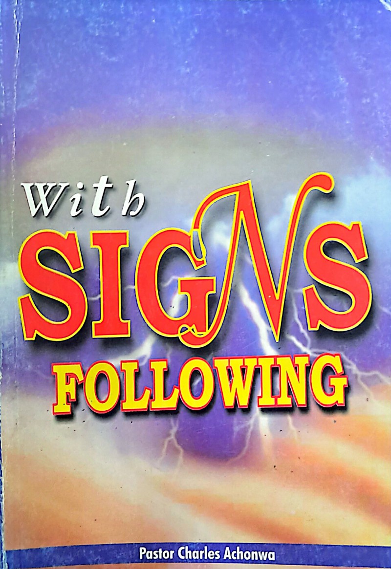 With Signs following