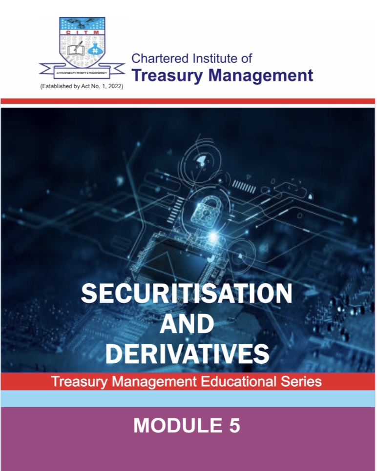 SECURITISATION AND DERIVATIVES:MODULE FIVE