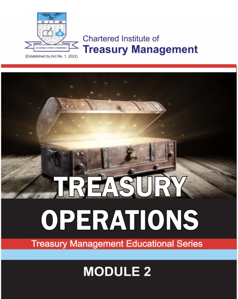 TREASURY OPERATIONS: MODULE TWO