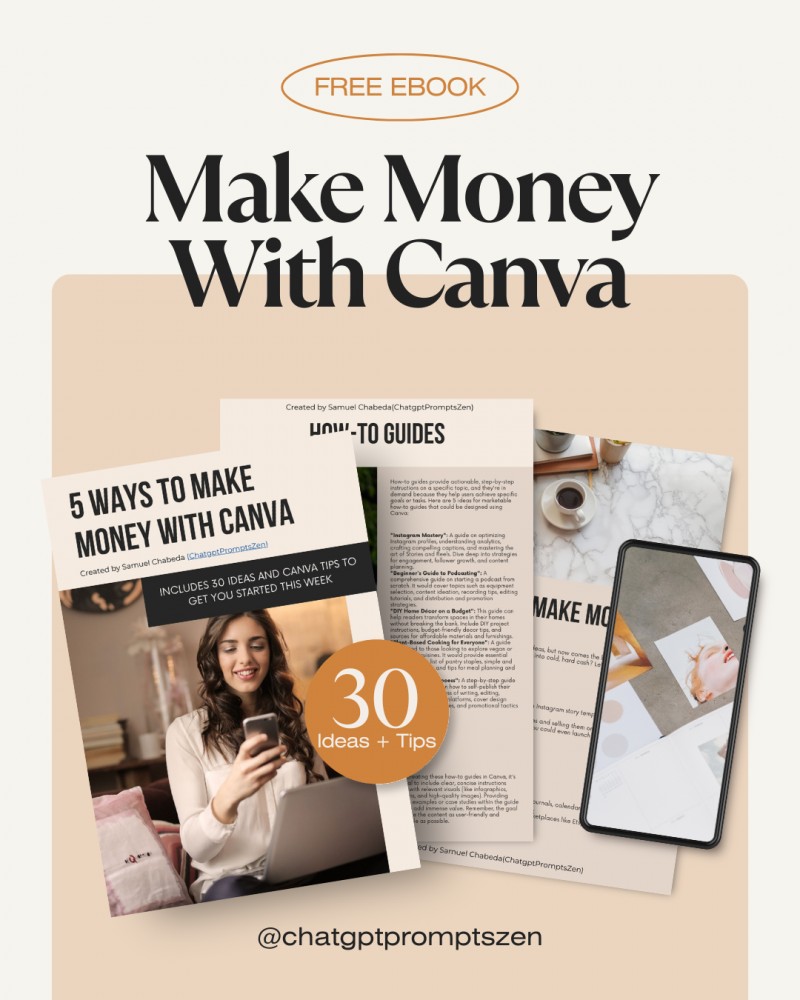 Get Make Money With Canva eBook by ChatGPTPromptsZen on Selar