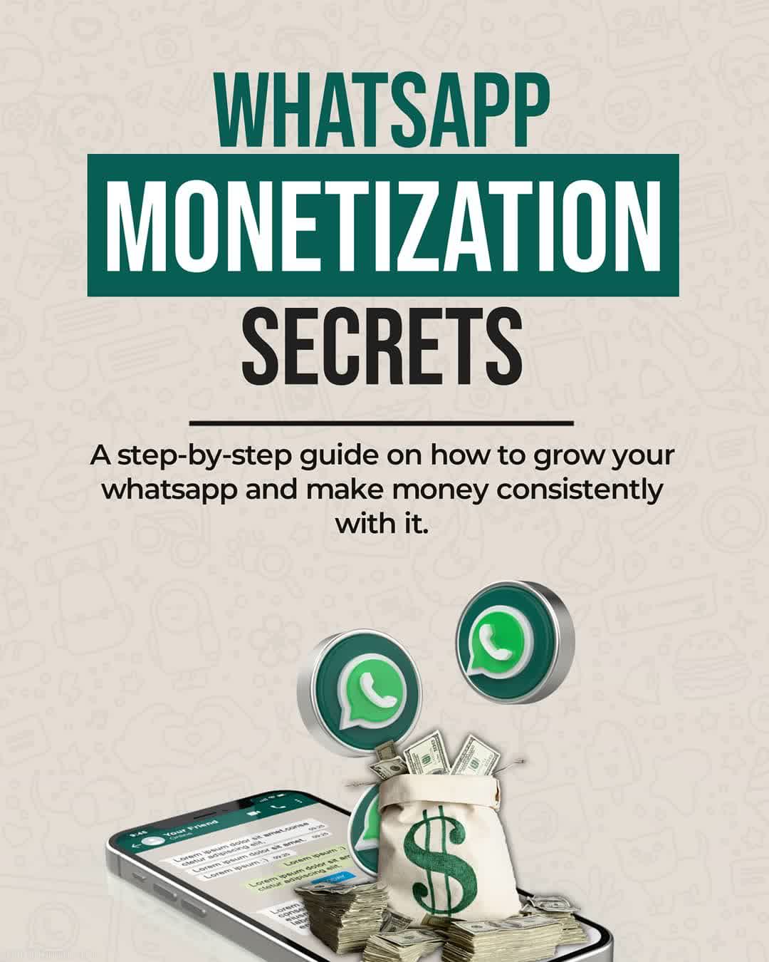 The four powerful WhatsApp monetization secrets.