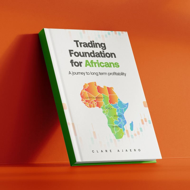 Trading foundation for Africans : A journey to long term profitability