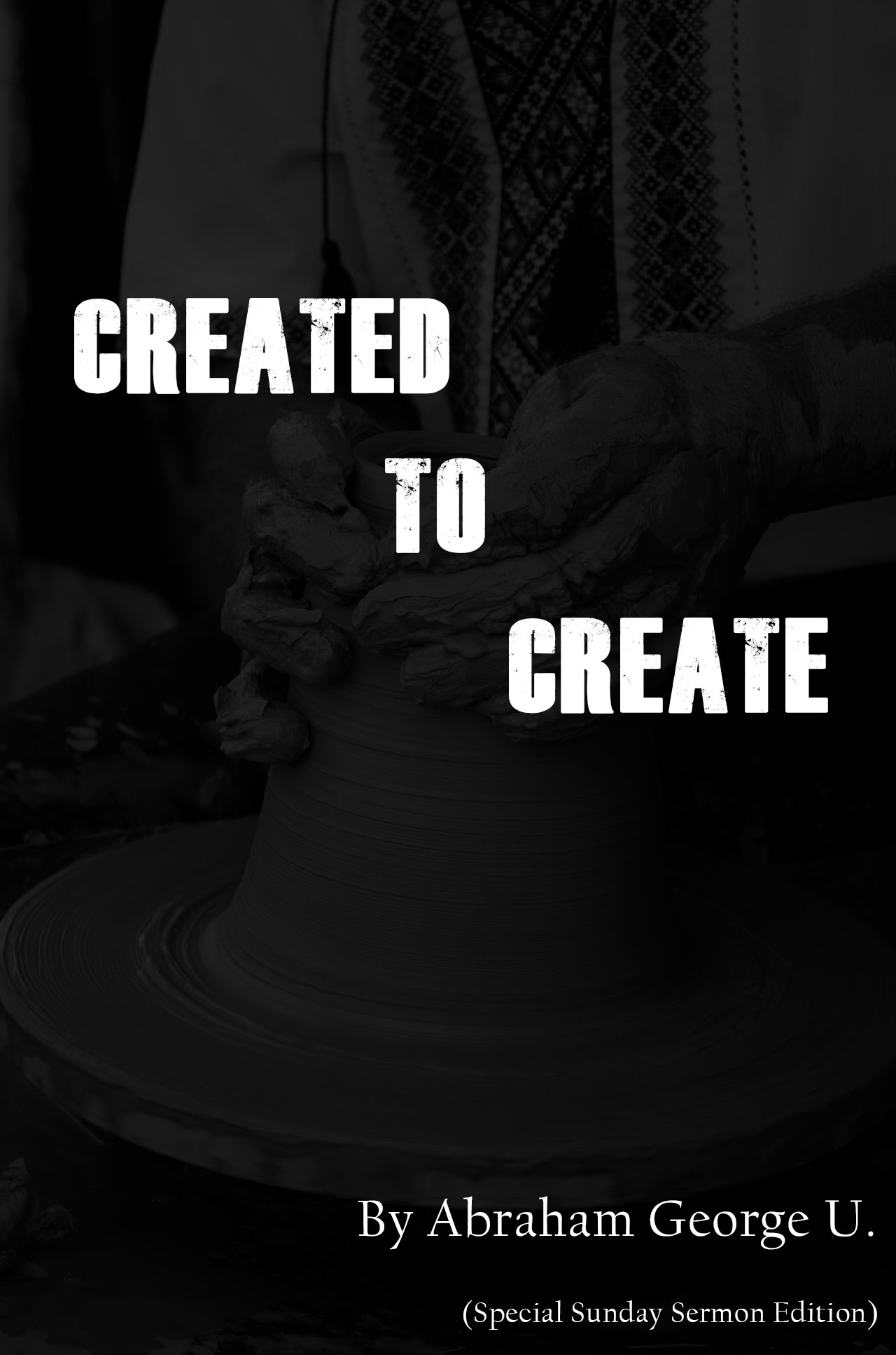 CREATED TO CREATE