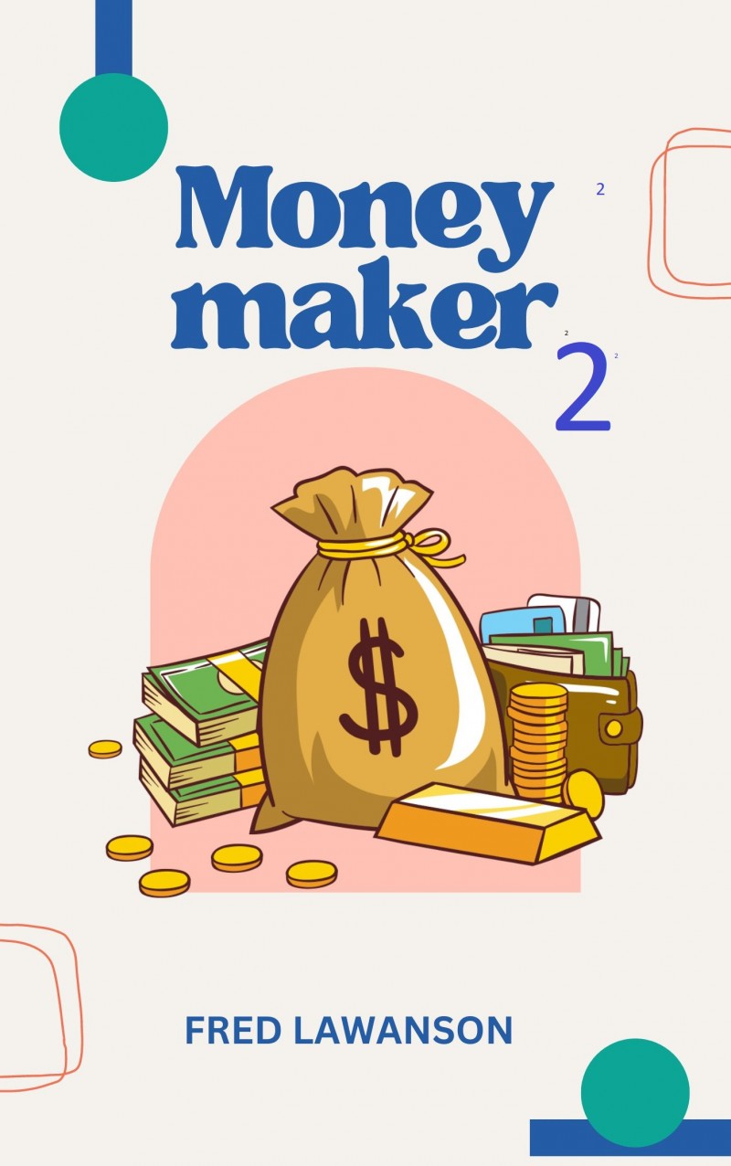 MONEYMAKER 2