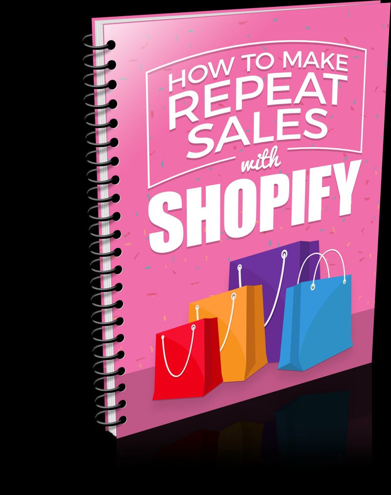 How To Make Repeat Sales with Shopify