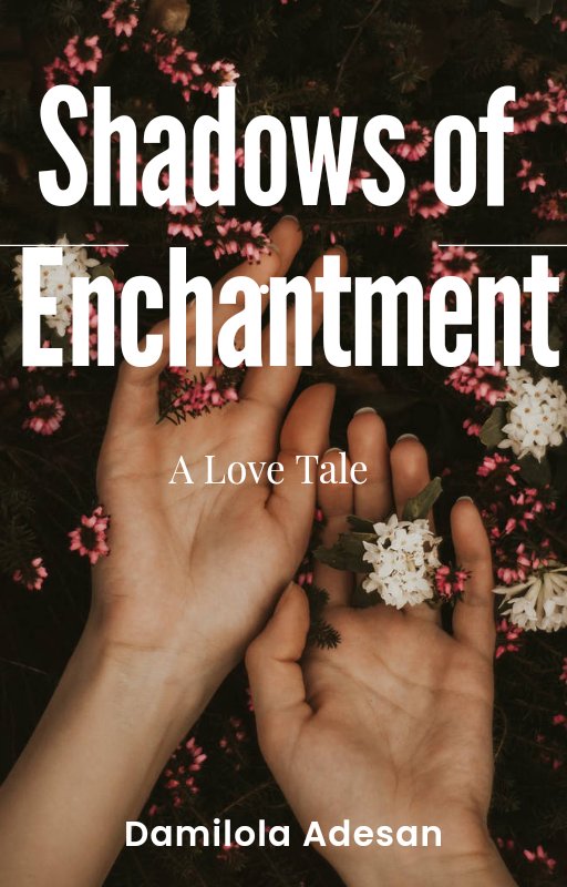Shadows of Enchantment