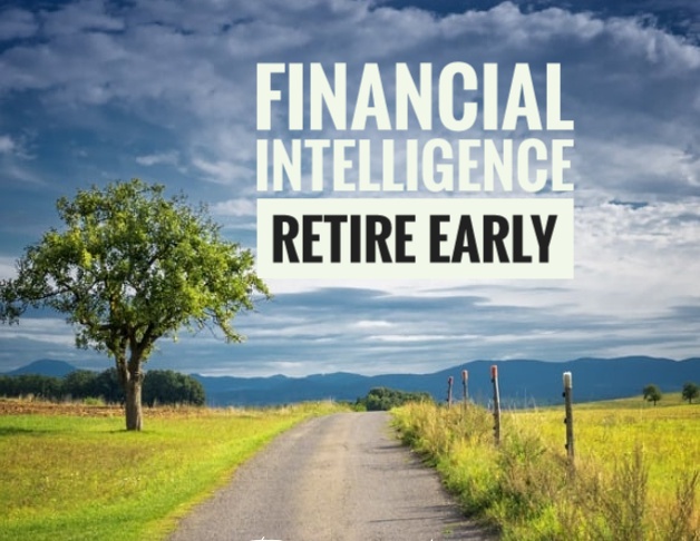 Financial Intelligence Retire Early