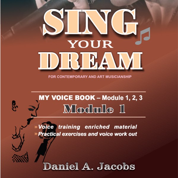 SING YOUR DREAM - Module 1