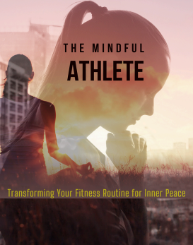 The Mindful Athlete