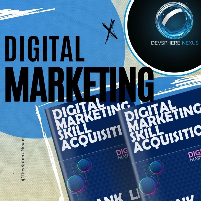DIGITAL MARKETING SKILL ACQUISITION