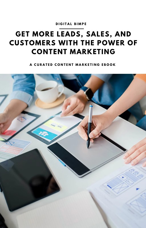 Get More Leads, Sales, and Customers with the Power of Content Marketing