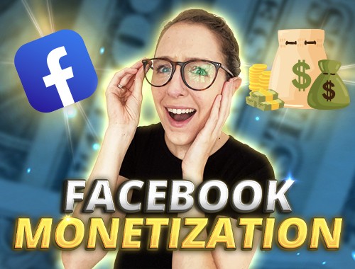 Facebook monetization