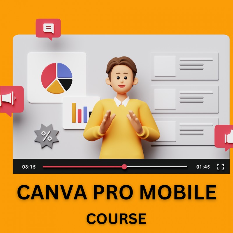 CANVA PRO MOBILE COURSE