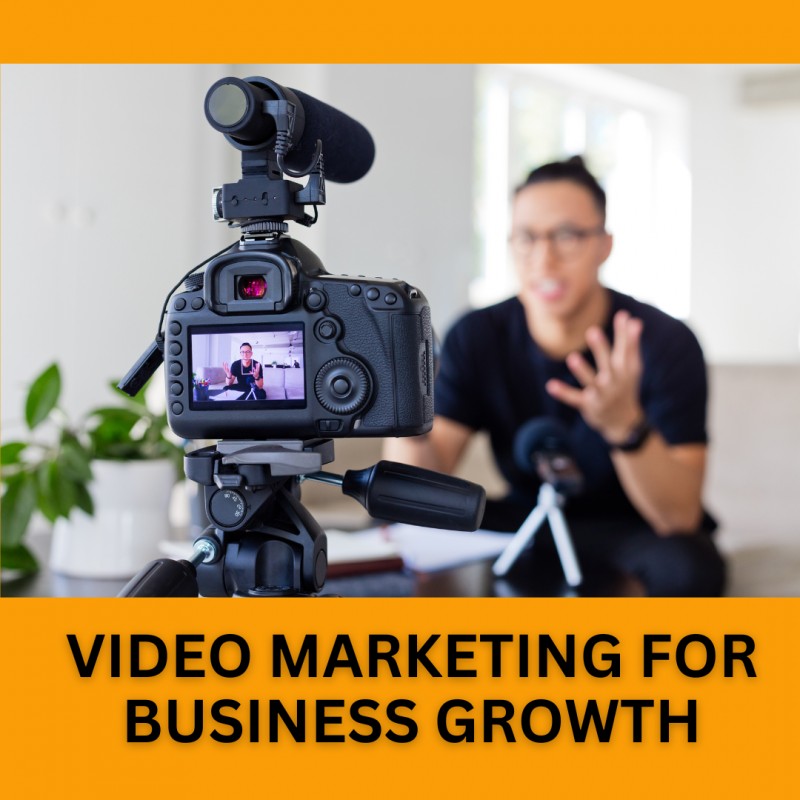 VIDEO MARKETING FOR BUSINESS GROWTH