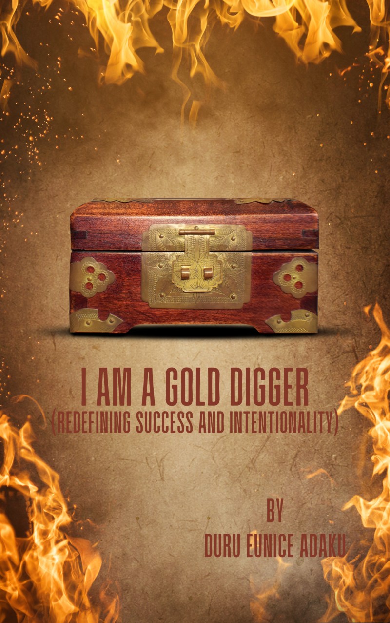 I AM A GOLD DIGGER