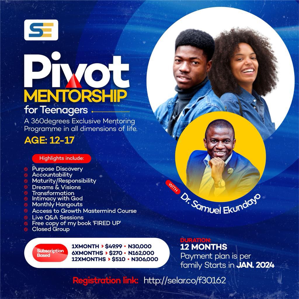 PIVOT MENTORSHIP FOR TEENAGERS with Dr. Samuel Ekundayo
